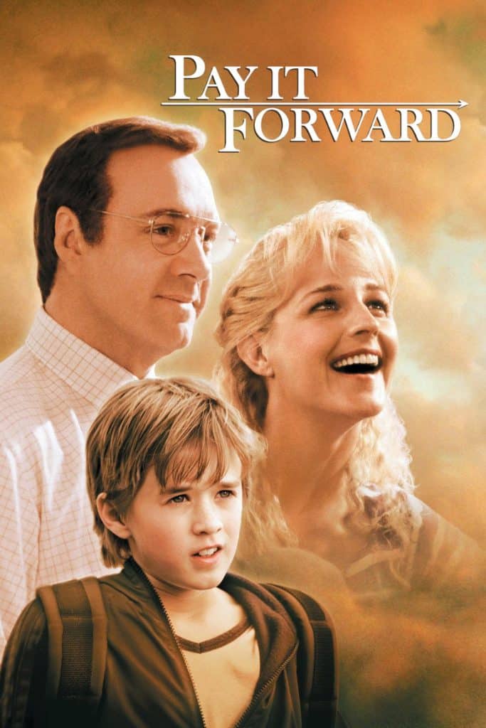 فیلم به دیگری نیکی کن (Pay It Forward)